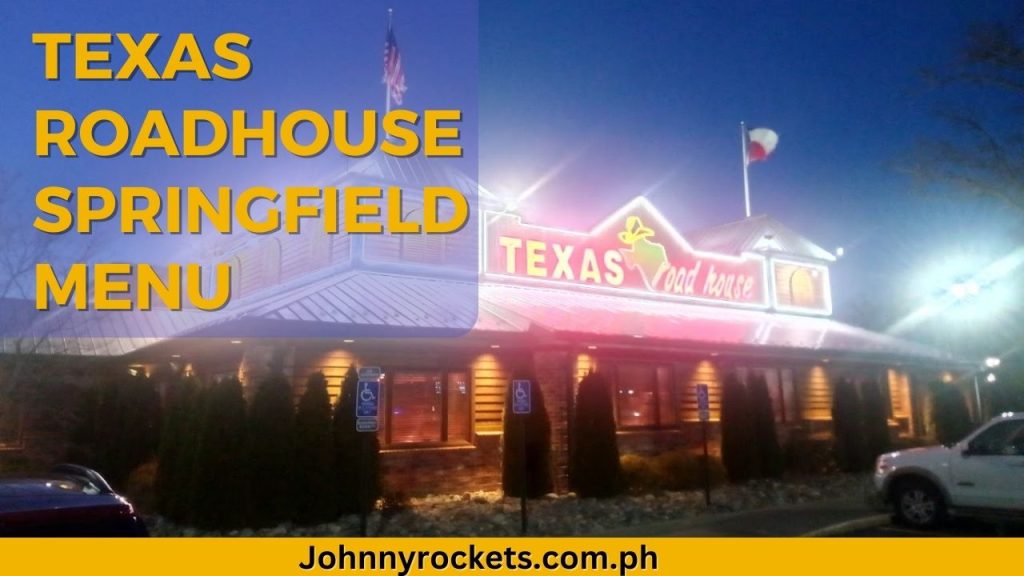 texas roadhouse Springfield menu